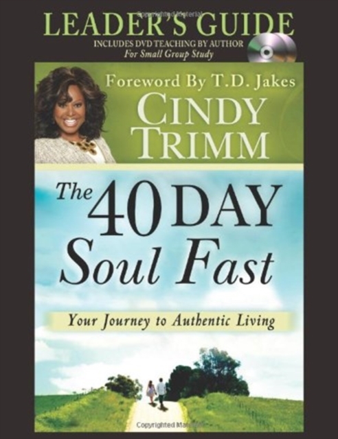 The 40 Day Soul Fast : Your Journey to Authentic Living, Mixed media product Book