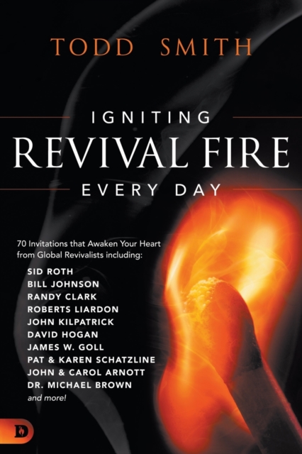 Igniting Revival Fire Everyday, Paperback / softback Book