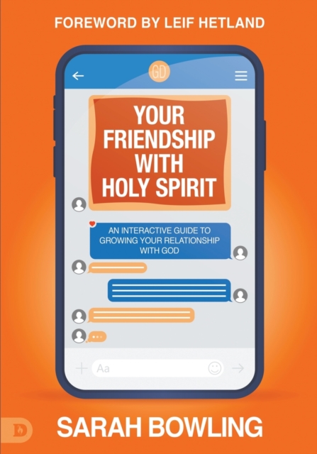 Your Friendship with Holy Spirit, Paperback / softback Book