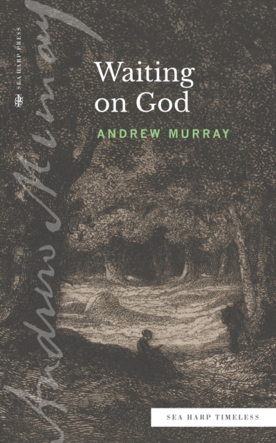Waiting on God (Sea Harp Timeless series), Paperback / softback Book