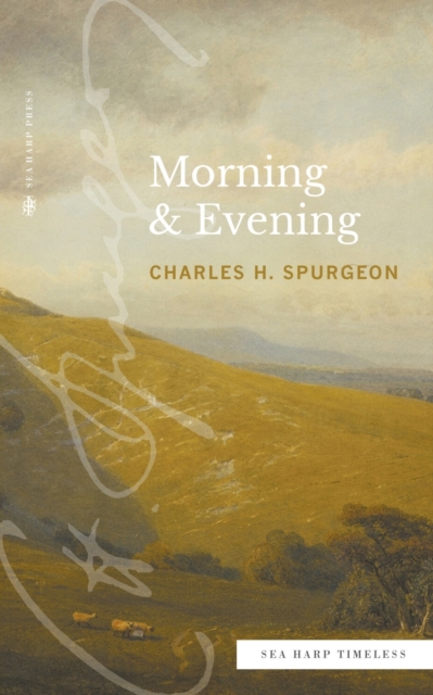 Morning & Evening (Sea Harp Timeless series), Paperback / softback Book