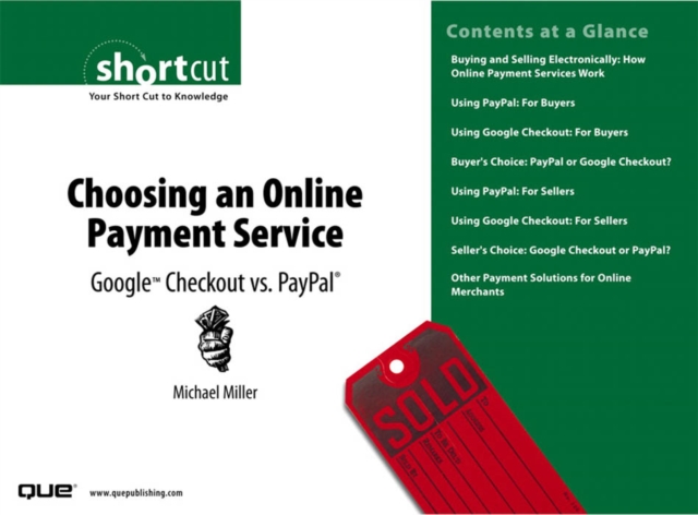 Choosing an Online Payment Service : Google Checkout vs. PayPal (Digital Short Cut), PDF eBook