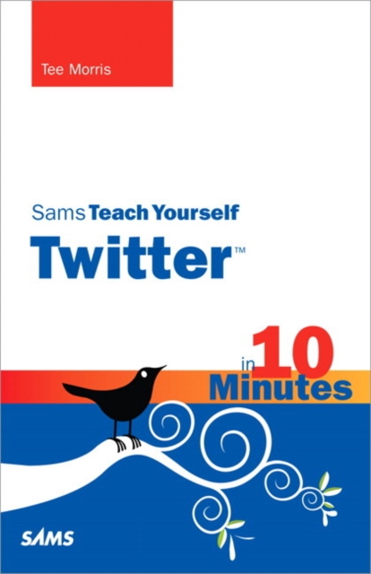 Sams Teach Yourself Twitter in 10 Minutes, EPUB eBook