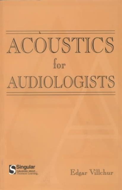 Acoustics for Audiologists, Paperback Book