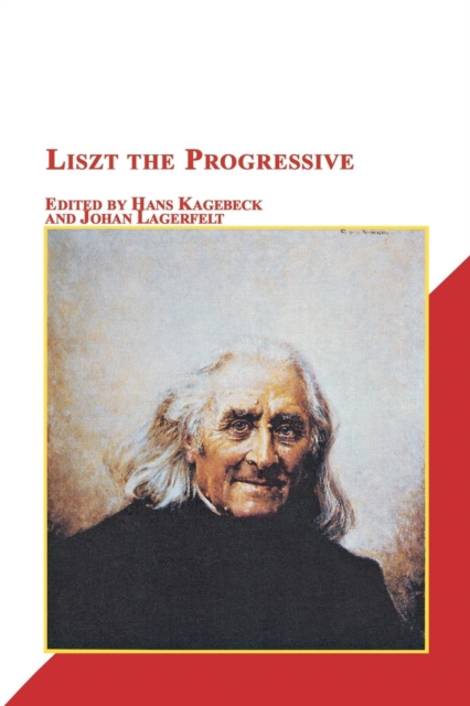 Liszt the Progressive, Paperback / softback Book
