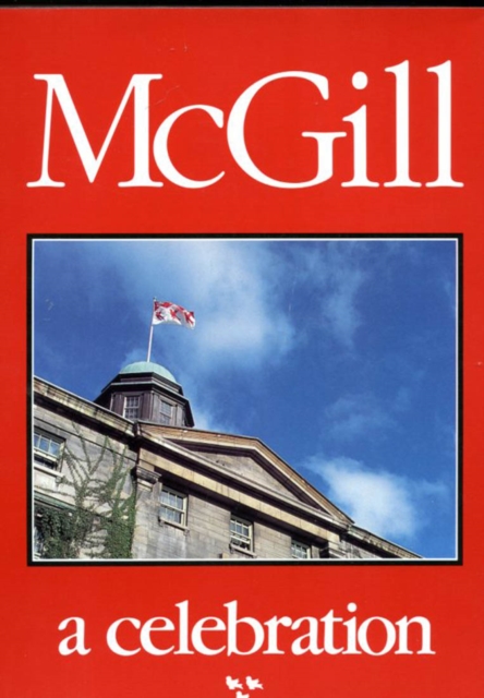 McGill: A Celebration, Hardback Book