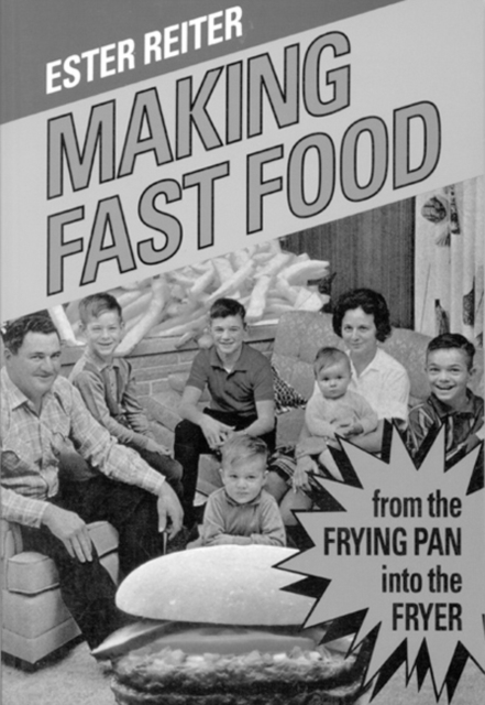 Making Fast Food : From the Frying Pan into the Fryer, Hardback Book