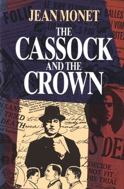 The Cassock and the Crown : Canada's Most Controversial Murder Trial, Paperback / softback Book
