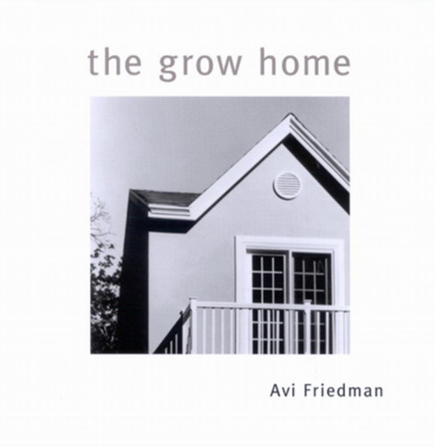 The Grow Home, Hardback Book