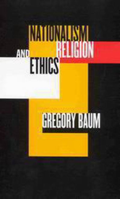Nationalism, Religion, and Ethics, Paperback / softback Book