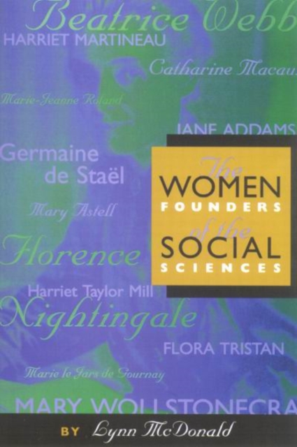 The Women Founders of the Social Sciences : Volume 5, Paperback / softback Book