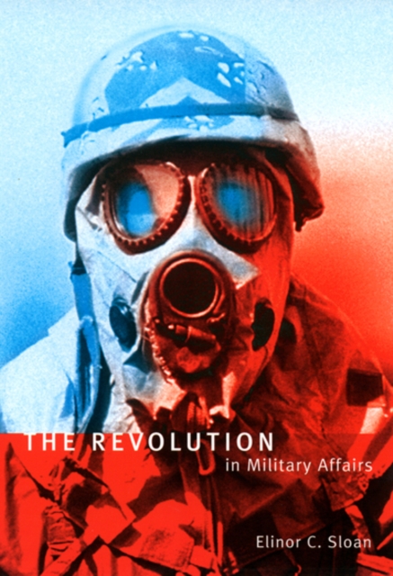 The Revolution in Military Affairs : Volume 5, Paperback / softback Book