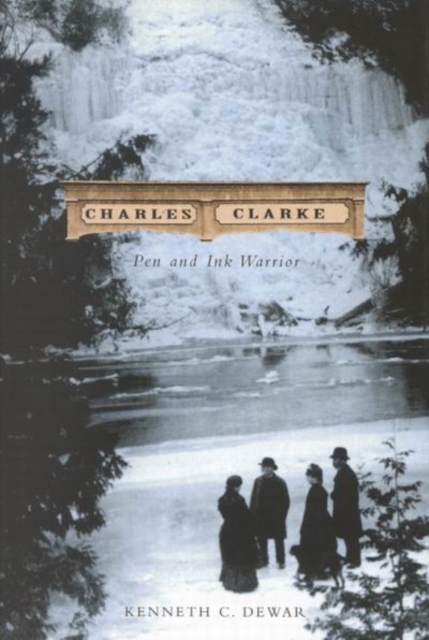 Charles Clarke, Pen and Ink Warrior, Paperback / softback Book