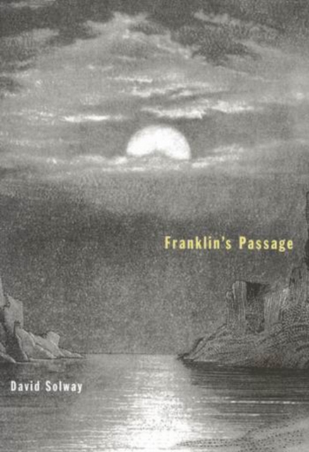 Franklin's Passage : Volume 14, Paperback / softback Book