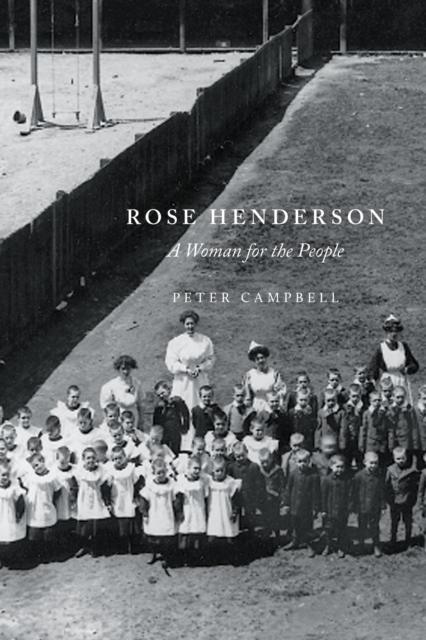 Rose Henderson : A Woman for the People, Hardback Book