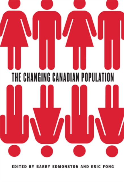 The Changing Canadian Population, Hardback Book