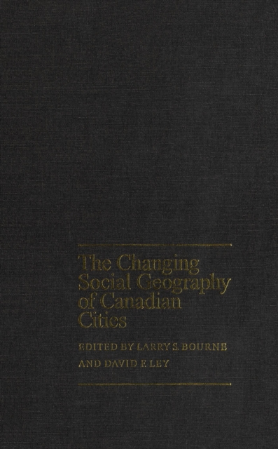 Changing Social Geography of Canadian Cities, PDF eBook