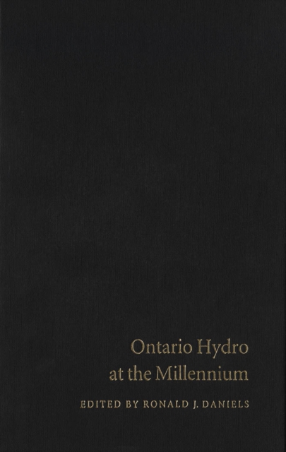 Ontario Hydro at the Millennium : Has Monopoly's Moment Passed?, PDF eBook
