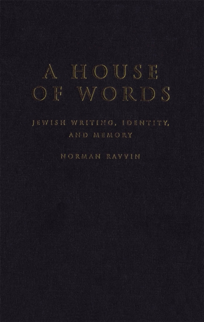 House of Words : Jewish Writing, Identity, and Memory, PDF eBook