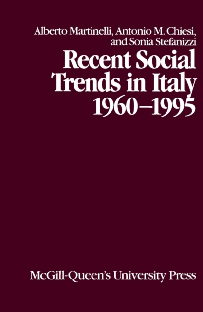 Recent Social Trends in Italy, 1960-1995, PDF eBook