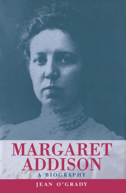 Margaret Addison : A Biography, PDF eBook