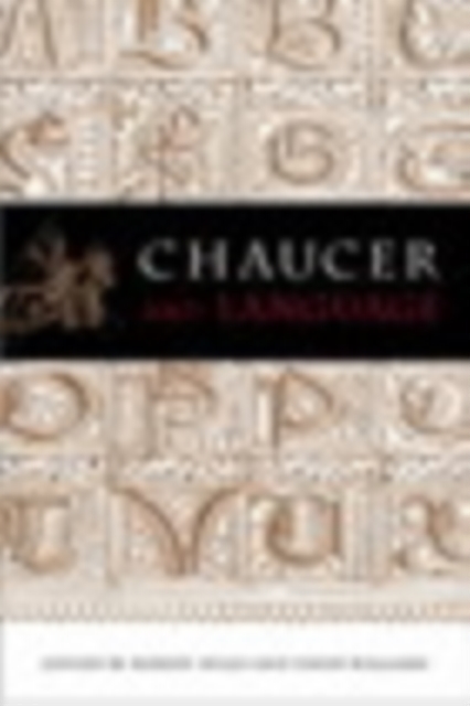 Chaucer and Language : Essays in Honour of Douglas Wurtele, PDF eBook