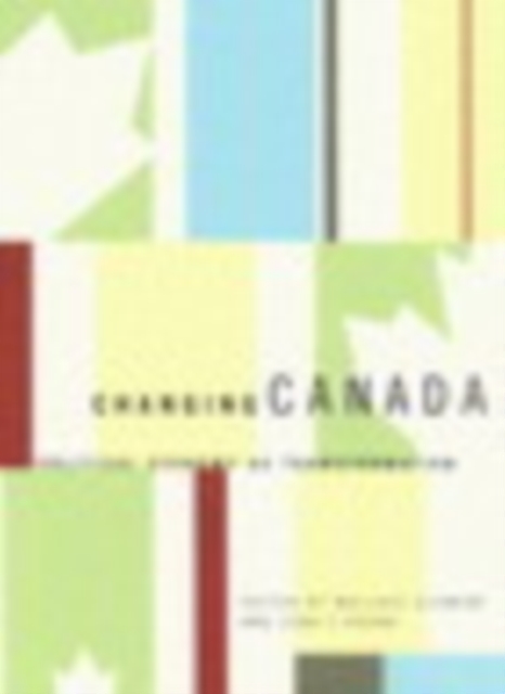 Changing Canada : Political Economy as Transformation, PDF eBook