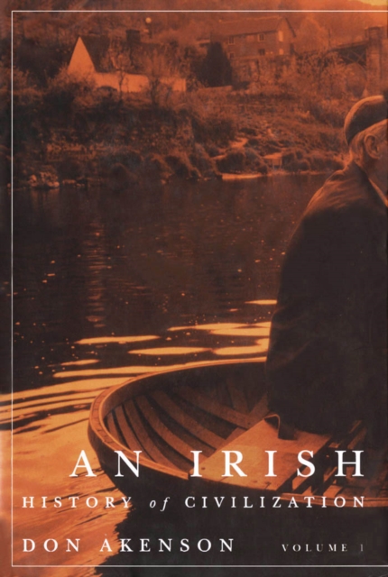 Irish History of Civilization, Volume 1, PDF eBook