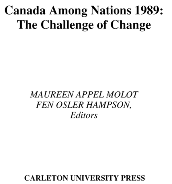 Canada Among Nations, 1989 : The Challenge of Change, PDF eBook