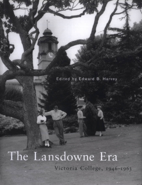 The Lansdowne Era : Victoria College, 1946-1963, PDF eBook