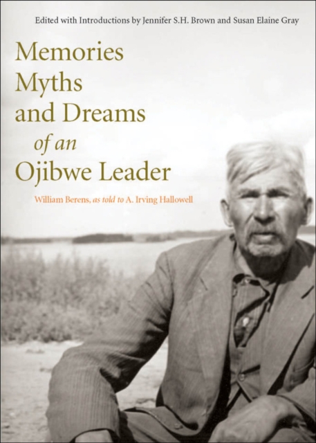 Memories, Myths, and Dreams of an Ojibwe Leader, EPUB eBook