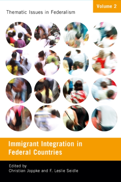 Immigrant Integration in Federal Countries, PDF eBook