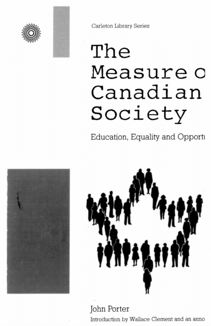 Measure of Canadian Society, The : Education, Equality and Opportunity, PDF eBook