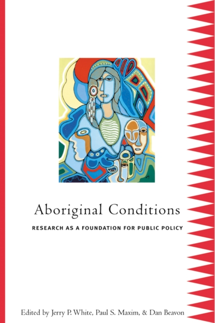 Aboriginal Conditions : Research As a Foundation for Public Policy, Paperback / softback Book