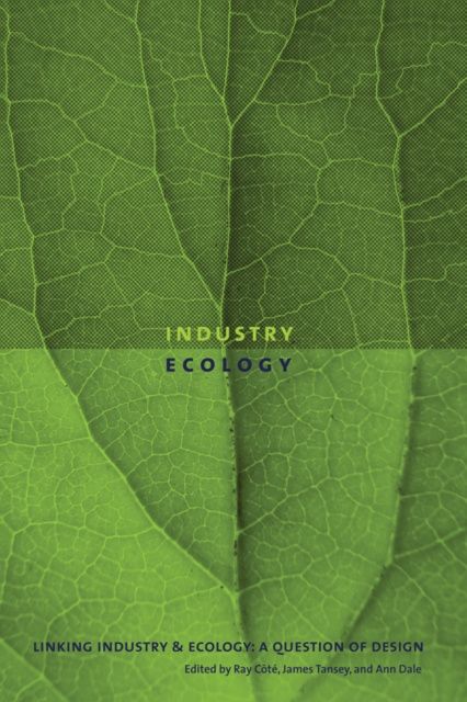 Linking Industry and Ecology : A Question of Design, Paperback / softback Book