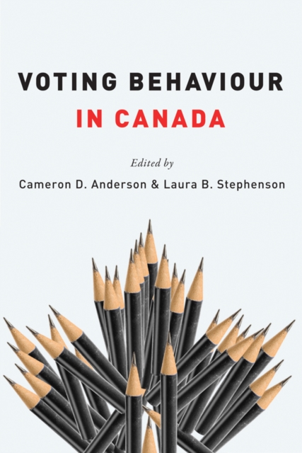 Voting Behaviour in Canada, Hardback Book