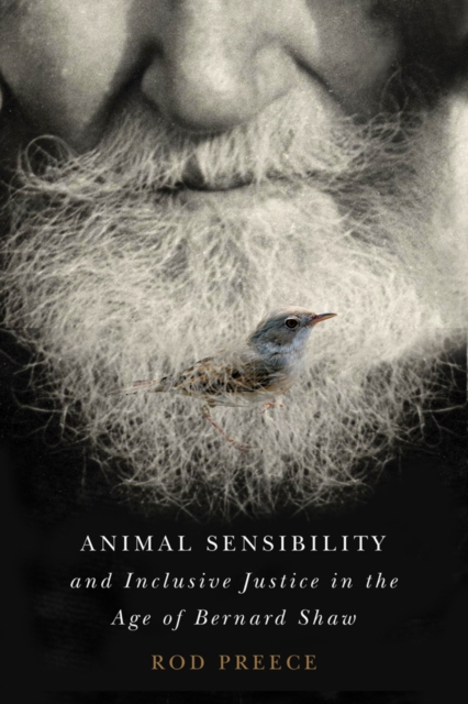 Animal Sensibility and Inclusive Justice in the Age of Bernard Shaw, Paperback / softback Book