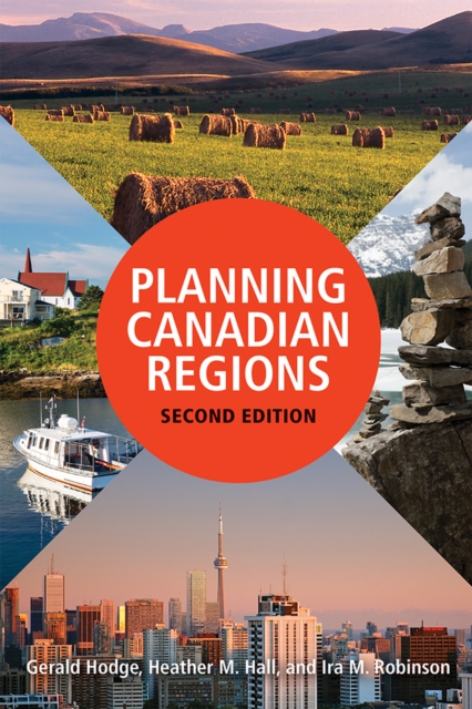 Planning Canadian Regions, Second Edition, Paperback / softback Book