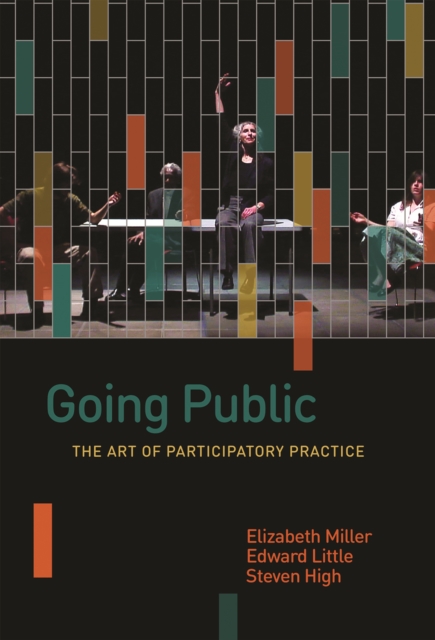 Going Public : The Art of Participatory Practice, Hardback Book