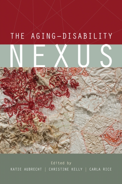 The Aging-Disability Nexus, Hardback Book