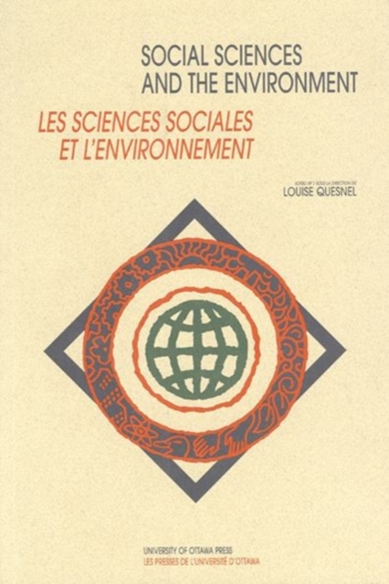 Social sciences and the environment - Les sciences sociales et l'environnement, Paperback / softback Book