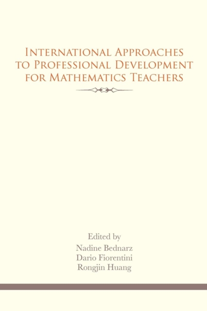 International Approaches to Professional Development for Mathematics Teachers, Paperback / softback Book