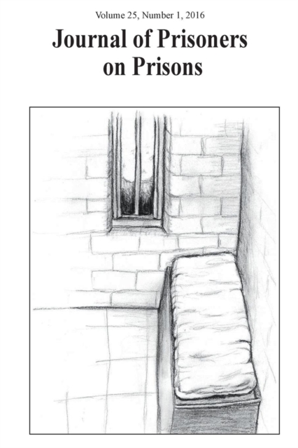 Journal of Prisoners on Prisons, V25 # 1, Paperback / softback Book