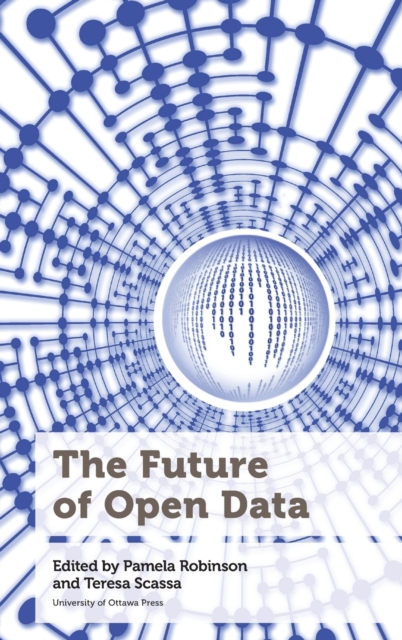 The Future of Open Data, Hardback Book