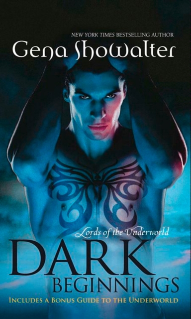 Dark Beginnings : The Darkest Fire (Lords of the Underworld) / the Darkest Prison / the Darkest Angel, Paperback / softback Book