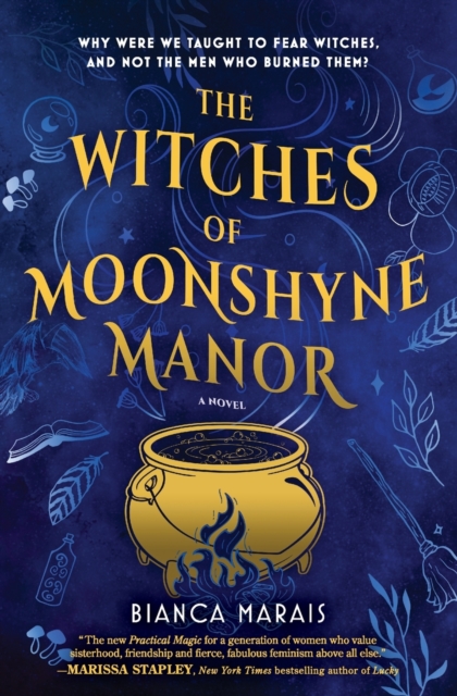 The Witches of Moonshyne Manor : A Halloween novel, Paperback / softback Book