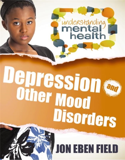 Depression and Other Mood Disorders, Paperback / softback Book