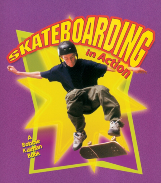 Skateboarding in Action, Paperback / softback Book