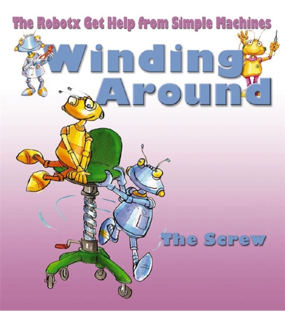 Winding Around : The Screw, Paperback / softback Book