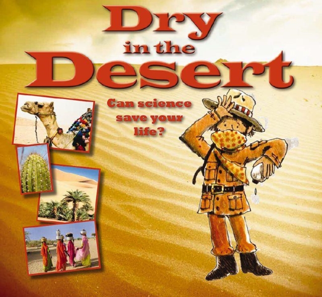 Dry in the Desert, Paperback / softback Book